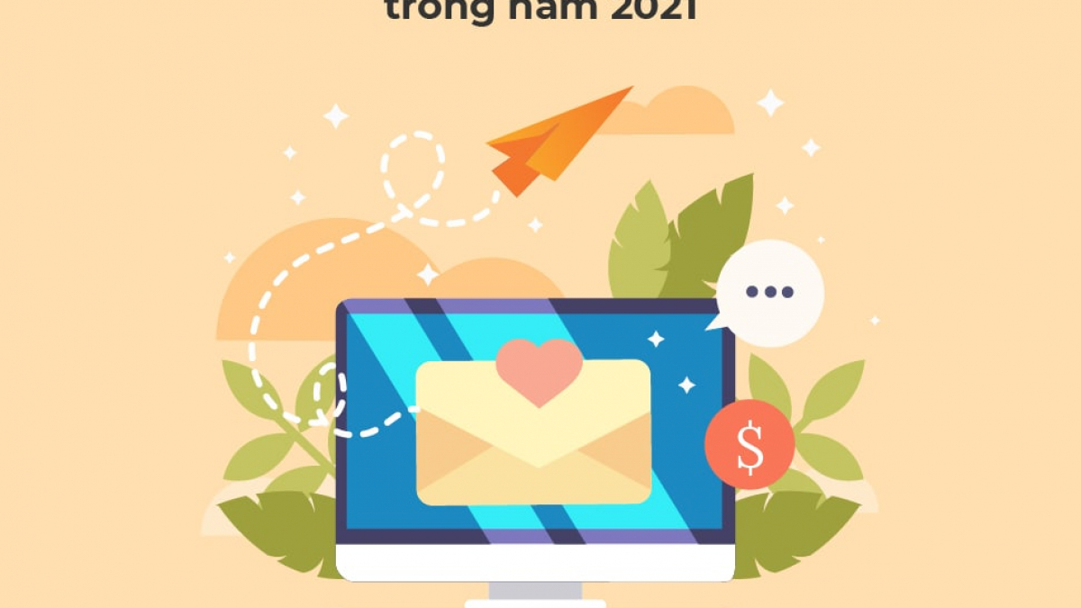 6 ví dụ email marketing độc đáo trong năm 2021